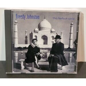 This‎ Perfect World, by Freedy Johnston CD